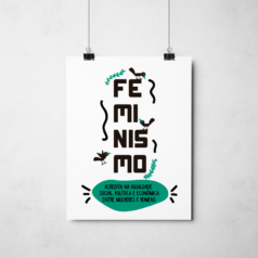 Poster-feminista Poster Feminismo - Acredita na igualdade social, politica e economica entre mulheres e homens