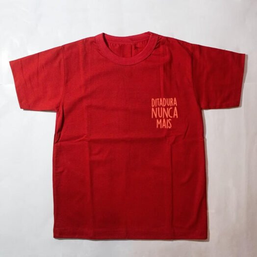 camiseta infantil - ditadura nunca mais -