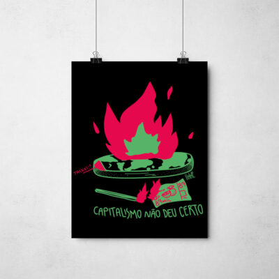 Poster - O capitalismo não deu certo