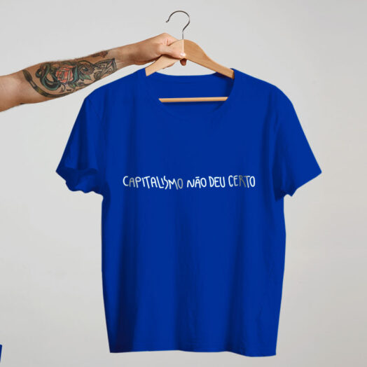 camiseta de algodão - Azul - O capitalismo não deu certo