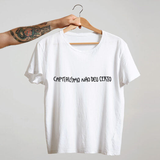 camiseta de algodão - branco - O capitalismo não deu certo