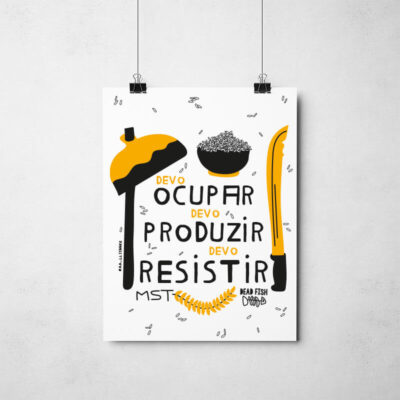 Poster - MST - Devo ocupar, devo resistir