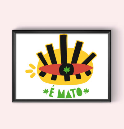 Poster - Cannabis, é Mato