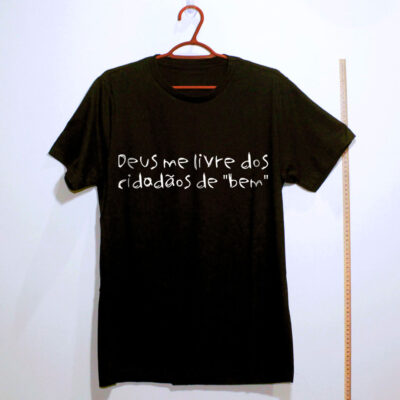 Deus me livre do cidadão de bem - camiseta preta
