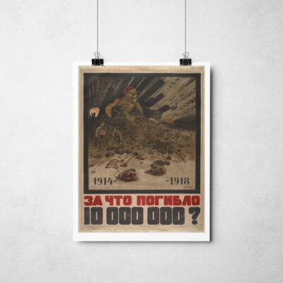 Poster - Por que 10.000.000 homens foram mortos de 1914 -1918