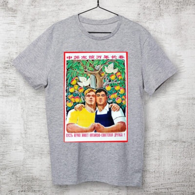 Camiseta de algodão - Deixe a amizade sino-soviética viver para sempre