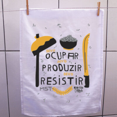 Pano de prato - MST  Devo ocupar, devo resistir