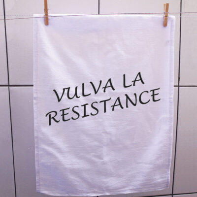 Pano de prato - Vulva la resistance
