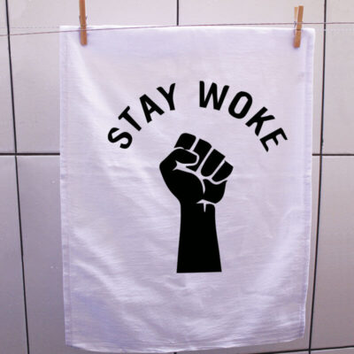 Pano de prato - Stay Woke