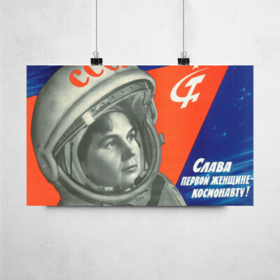 Poster - Glória à primeira mulher cosmonauta!
