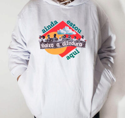 Moletom com capuz - Ainda estou aqui