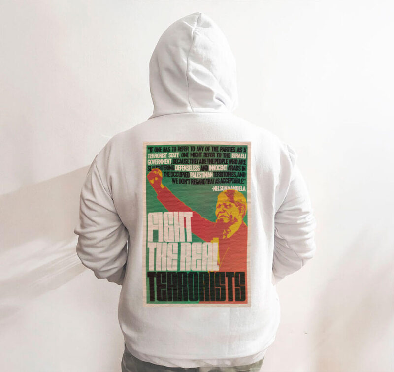 Moletom com capuz - Figth the real terrorists por Nelson Mandela - Imagem 7