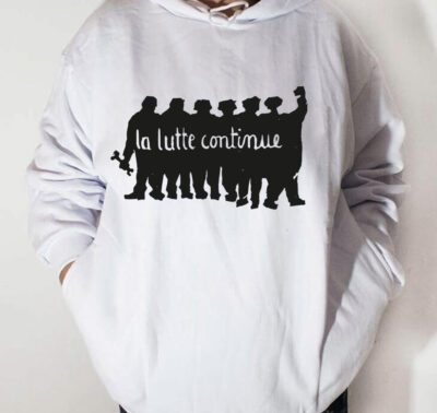 Moletom com capuz - La lutte continue