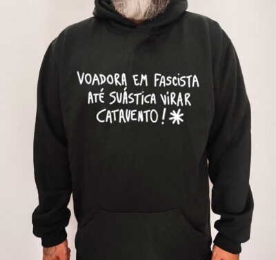 Moletom com capuz - Voadora em fascista até suástica virar catavento