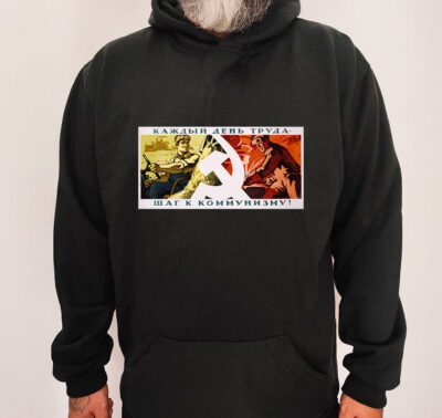 Moletom com capuz - O trabalho diário é um passo para o comunismo