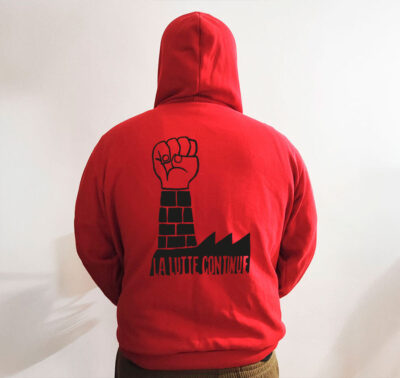 Moletom com capuz - La lutter continue - Fábrica