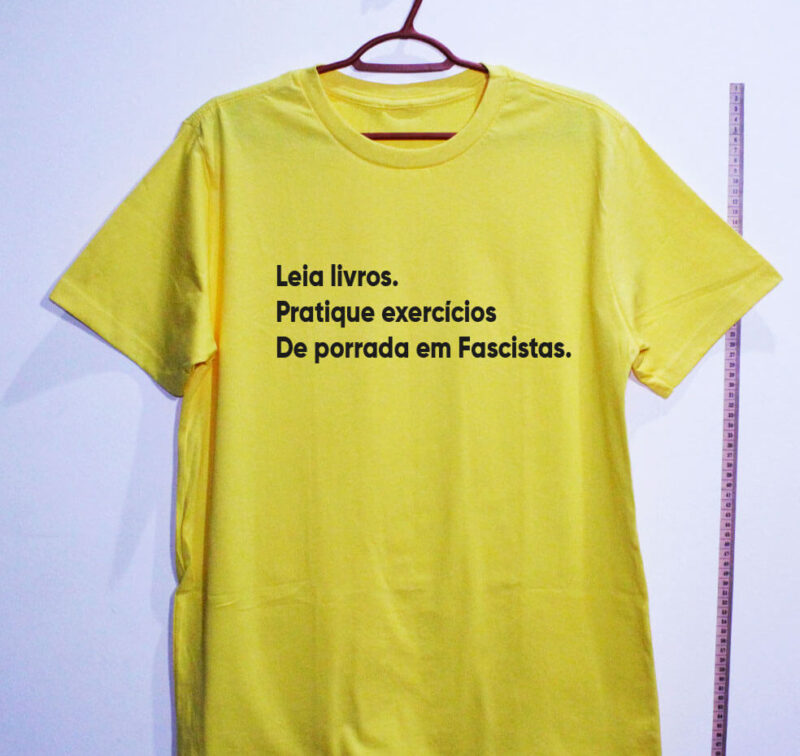 Camiseta - Leia livros, pratique exercícios, de porrada em fascistas - Imagem 8