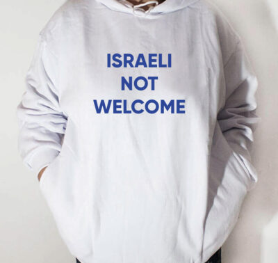 Moletom com capuz - Israeli not welcome