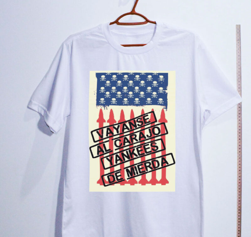 Camiseta - Váyanse al carajo yankees de mierda - Imagem 6