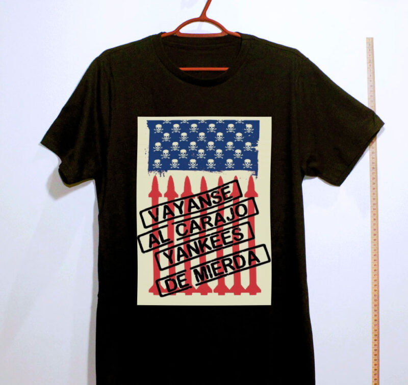 Camiseta - Váyanse al carajo yankees de mierda - Imagem 3
