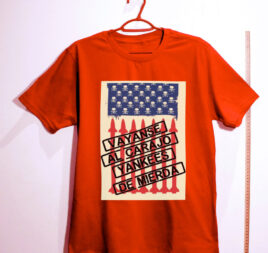 Camiseta - Váyanse al carajo yankees de mierda