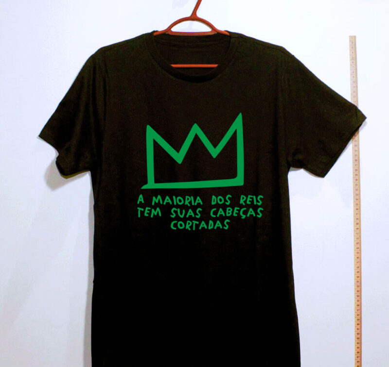 Camiseta - A maioria dos reis tem suas cabeças cortadas - Imagem 4