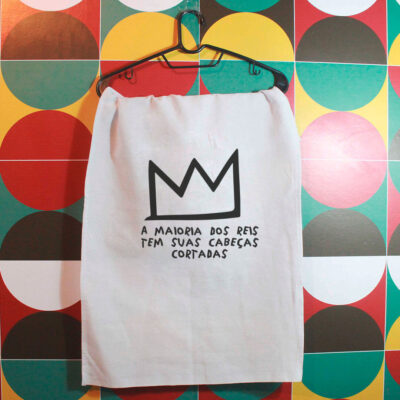 Pano de prato - A maioria dos reis tem suas cabeças cortadas