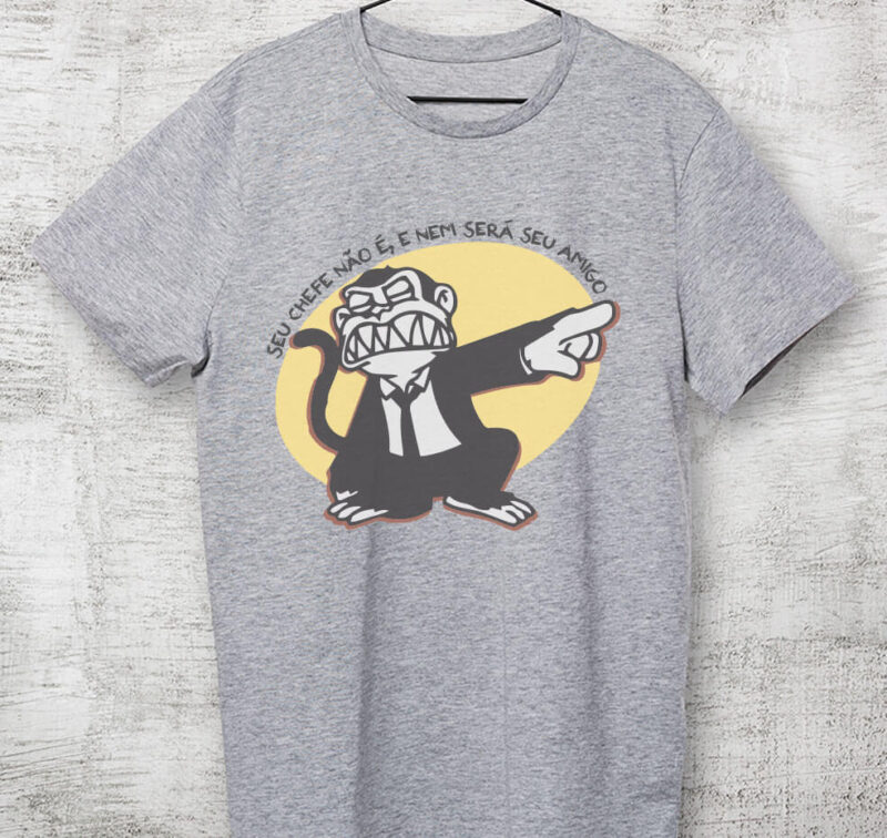 Camiseta - Seu chefe não é e nem será seu amigo - Imagem 5