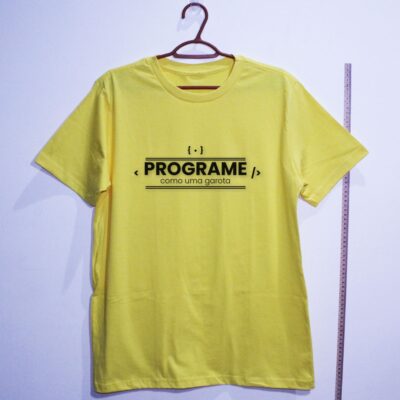 Camiseta_algodao_amarelo_que_isso_camarada_-_Programe_como_uma_garota | Programe como uma garota