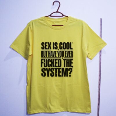 Camiseta_algodao_amarelo_que_isso_camarada_-_Sex_is_cool_but_have_you_ever_fucked_the_system | Sex is cool but have you ever fucked the system?