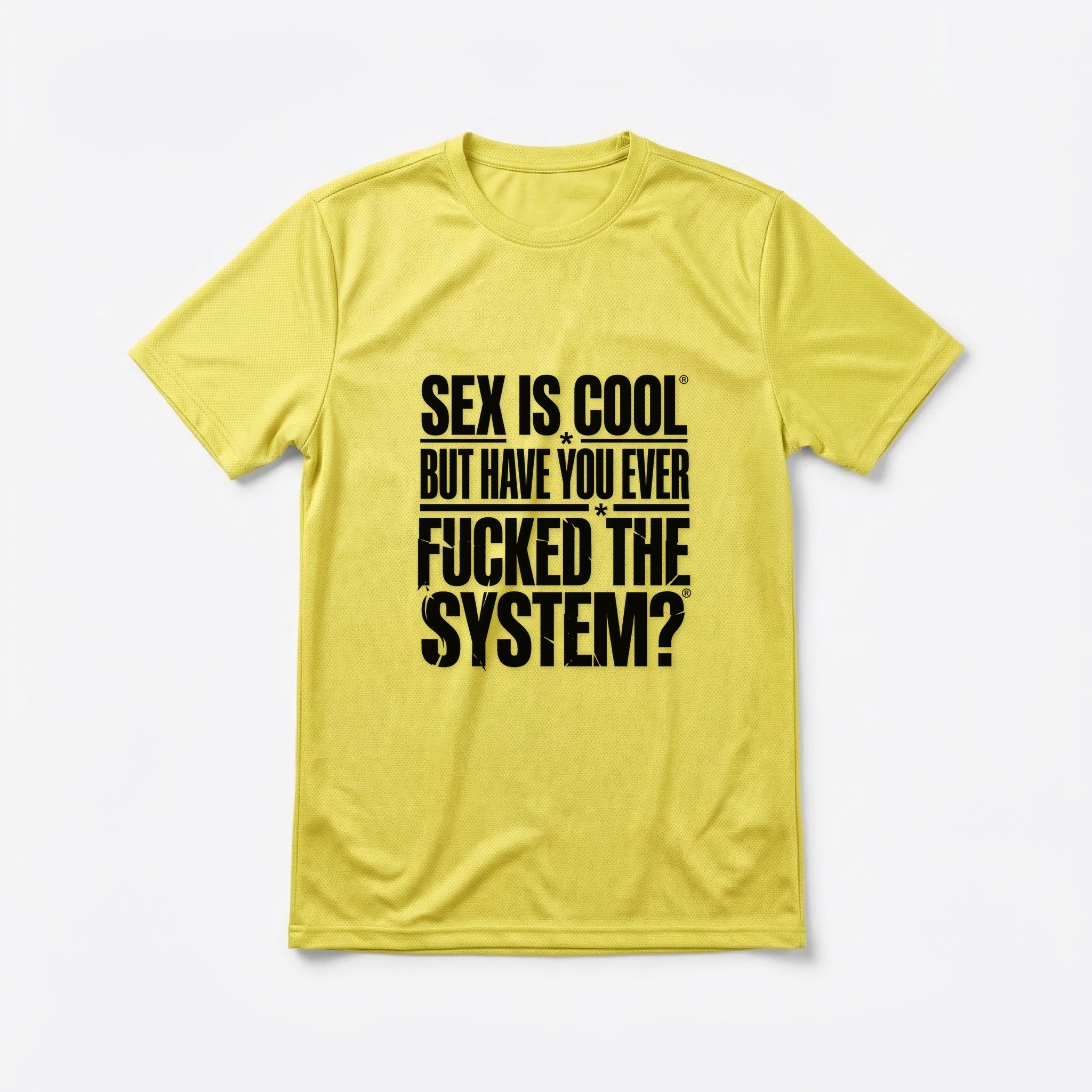 Camiseta_dry_fit_amarelo_que_isso_camarada_-_Sex_is_cool_but_have_you_ever_fucked_the_system | Sex is cool but have you ever fucked the system?