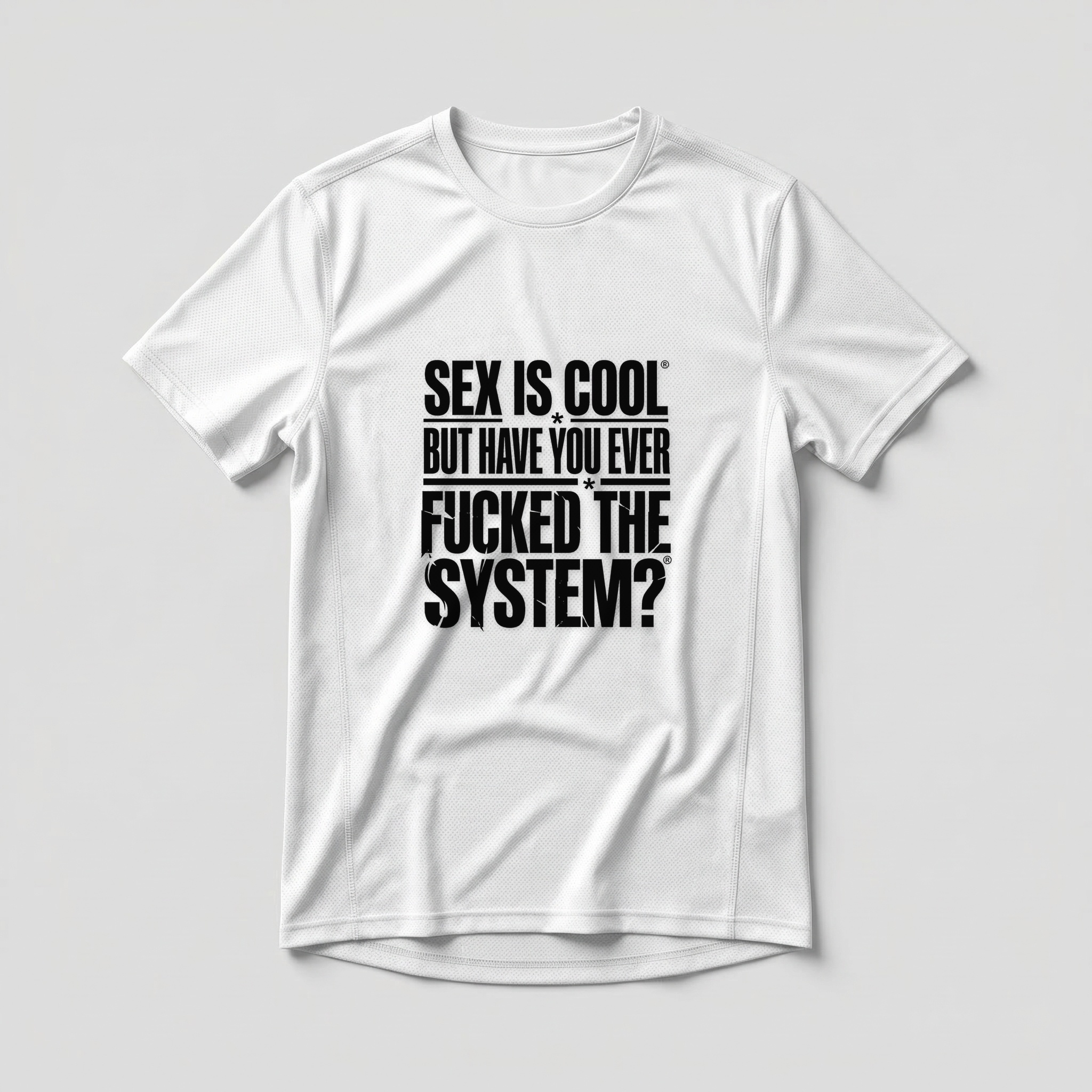 Camiseta_dry_fit_branco_que_isso_camarada_-_Sex_is_cool_but_have_you_ever_fucked_the_system | Sex is cool but have you ever fucked the system?