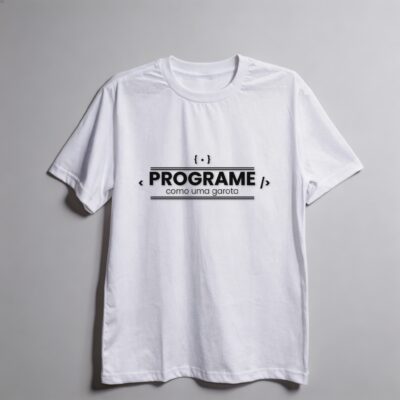 Camiseta_oversized_branco_que_isso_camarada_-_Programe_como_uma_garota | Programe como uma garota