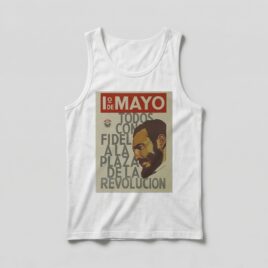 Camiseta_regata_branco_que_isso_camarada_-_1o_de_Maio_Todos_com_Fidel_na_Praca_da_Revolucao | Todos com Fidel na Praça da Revolução