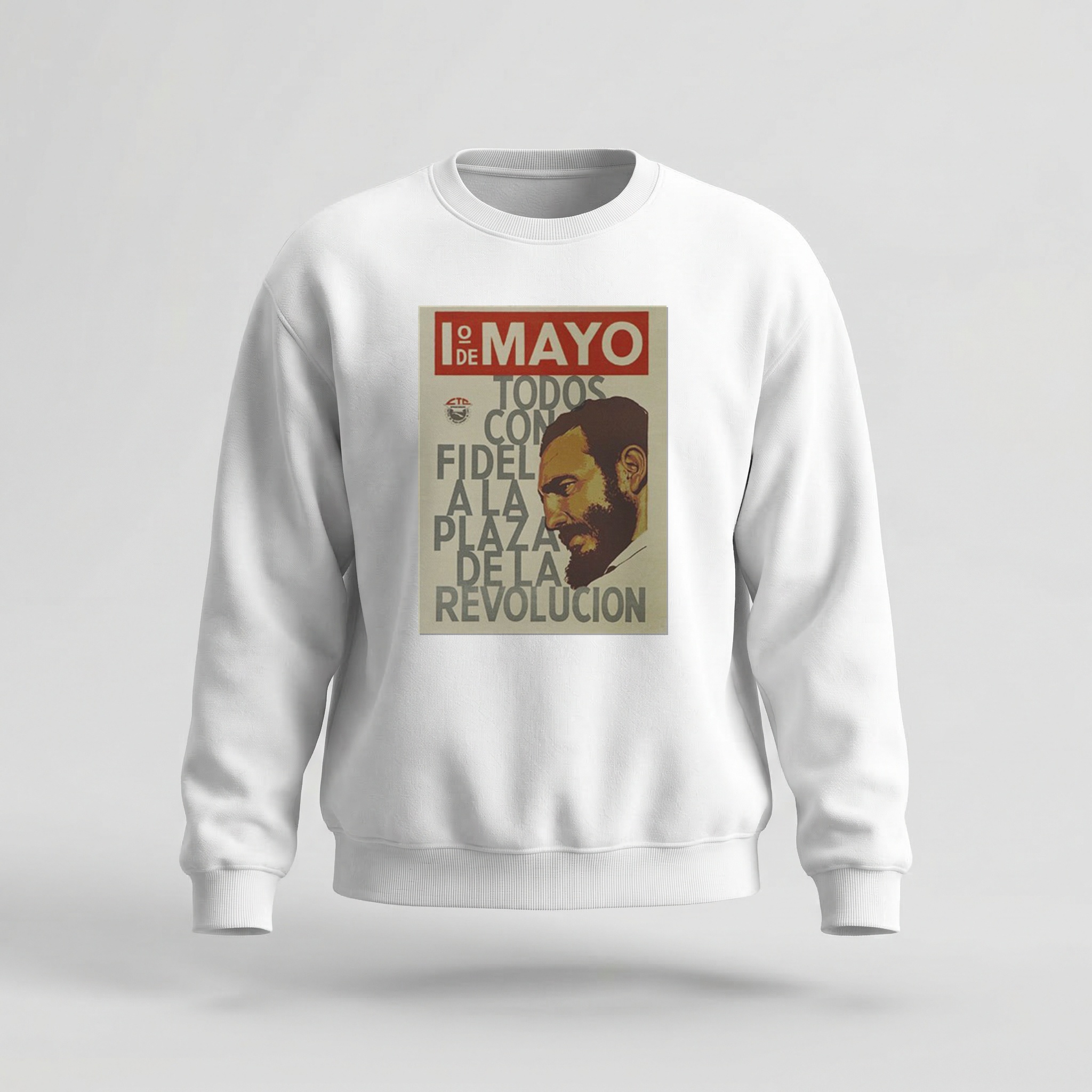 Moletom_careca_branco_que_isso_camarada_-_1o_de_Maio_Todos_com_Fidel_na_Praca_da_Revolucao | Todos com Fidel na Praça da Revolução