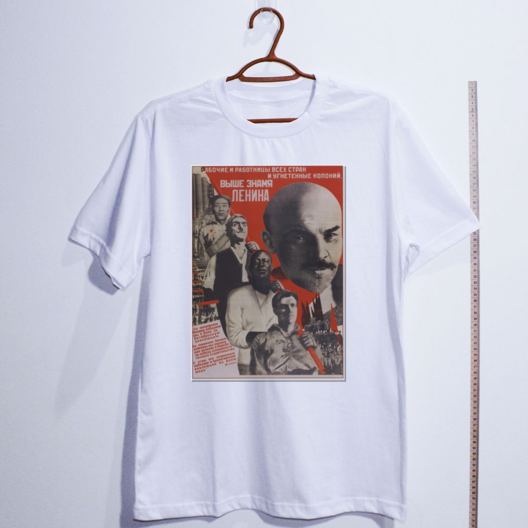 Camiseta_algodao_branco_que_isso_camarada_-_Erguei_a_bandeira_de_Lenin | Erguei a bandeira de Lênin