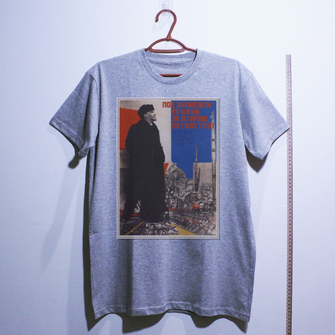 Camiseta_algodao_cinza_claro_que_isso_camarada_-_Sob_a_bandeira_de_Lenin_rumo_ao_Segundo_Plano_Quinquenal | Sob a bandeira de Lênin rumo ao Segundo Plano Quinquenal
