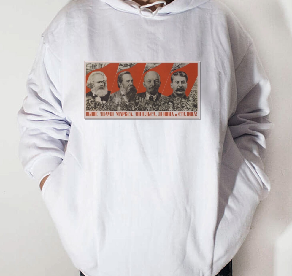 Moletom_branco_que_isso_camarada_-_Erguei_a_bandeira_de_Marx_Engels_Lenin_e_Stalin | Erguei a bandeira de Marx, Engels, Lênin e Stálin