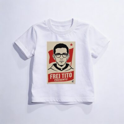 Camiseta_infantil_branco_que_isso_camarada_-_Frei_Tito | Frei Tito