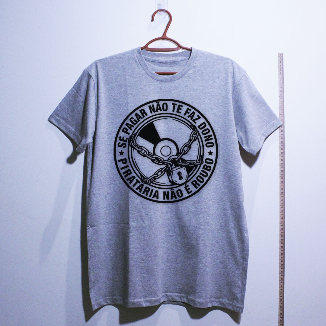 Camiseta_algodao_cinza_claro_que_isso_camarada_-_Se_pagar_nao_te_faz_dono_pirataria_nao_e_roubo | camiseta_algodao