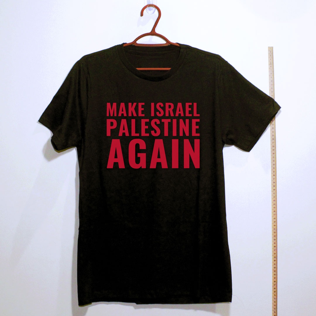 Camiseta_algodao_preto_que_isso_camarada_-_Make_Israel_Palestine_Again | Make Israel Palestine Again