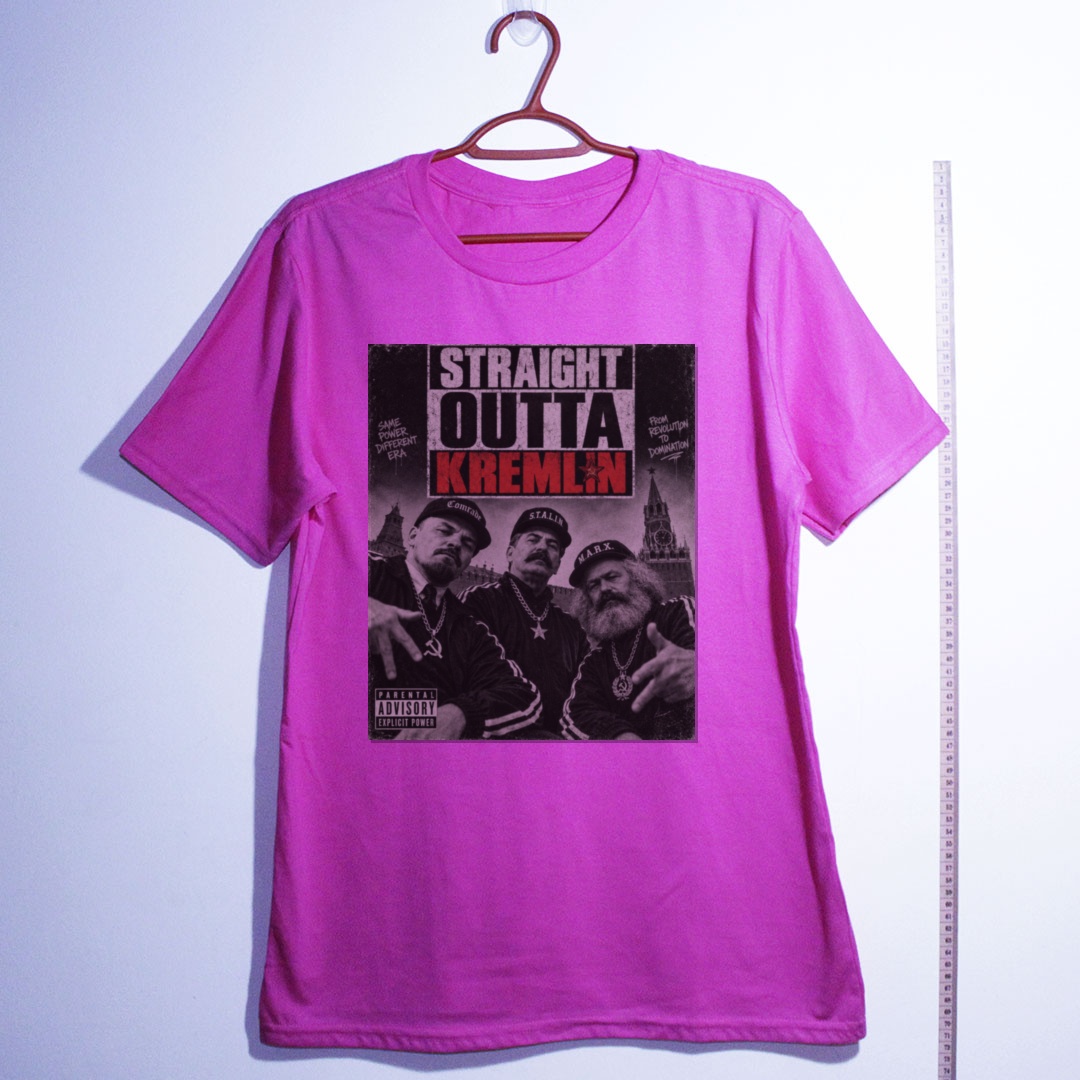 Camiseta_algodao_rosa_que_isso_camarada_-_Straight_outta_kremlin | Straight outta kremlin