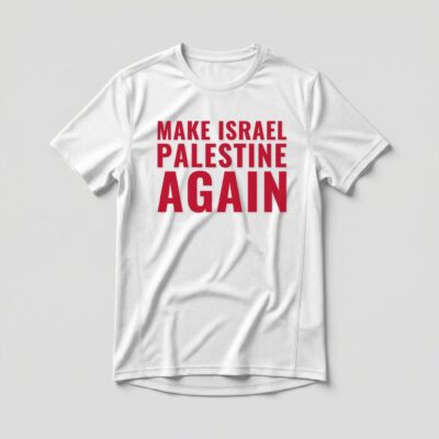 Camiseta_dry_fit_branco_que_isso_camarada_-_Make_Israel_Palestine_Again | Make Israel Palestine Again
