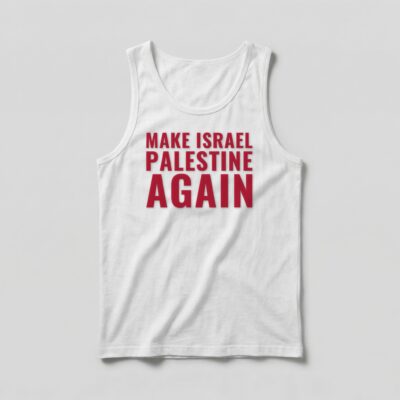 Camiseta_regata_branco_que_isso_camarada_-_Make_Israel_Palestine_Again | Make Israel Palestine Again
