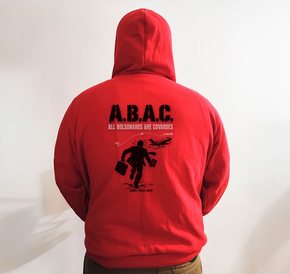 Moletom_vermelho_que_isso_camarada_-_ABAC_-_All_Bolsonaros_Are_Covardes | ABAC - All Bolsonaros Are Covardes